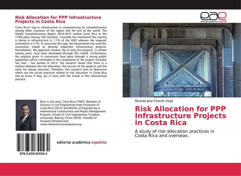 Risk Allocation for PPP Infrastructure Projects in Costa Rica: A study of risk allocation practices in Costa Rica and overseas