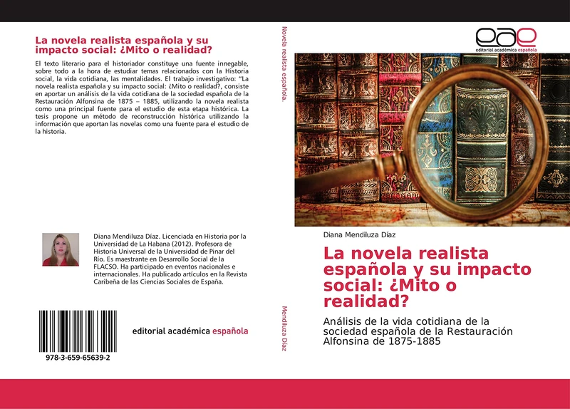 La novela realista española y su impacto social: ¿Mito o realidad?: Análisis de la vida cotidiana de la sociedad española de la Restauración Alfonsina de 1875-1885 - Image 1