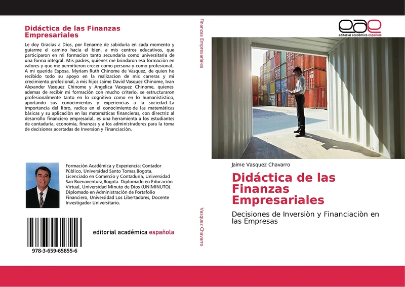 Didáctica de las Finanzas Empresariales: Decisiones de Inversiòn y Financiaciòn en las Empresas