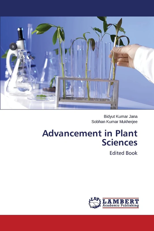 Advancement in Plant Sciences: Edited Book