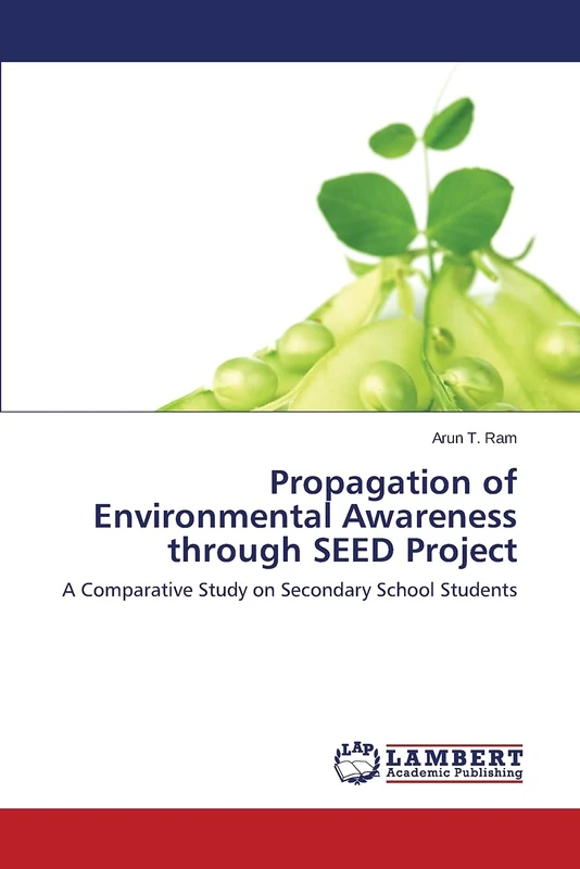 Propagation of Environmental Awareness through SEED Project: A Comparative Study on Secondary School Students
