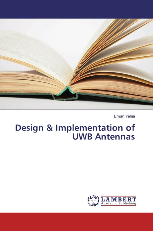 Design & Implementation of UWB Antennas
