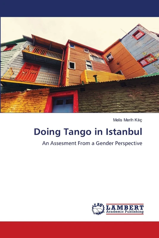 Doing Tango in Istanbul: An Assesment From a Gender Perspective - Image 1