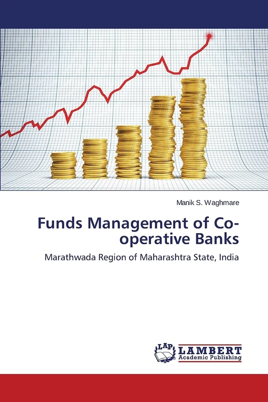 Funds Management of Co-operative Banks: Marathwada Region of Maharashtra State, India - Image 1