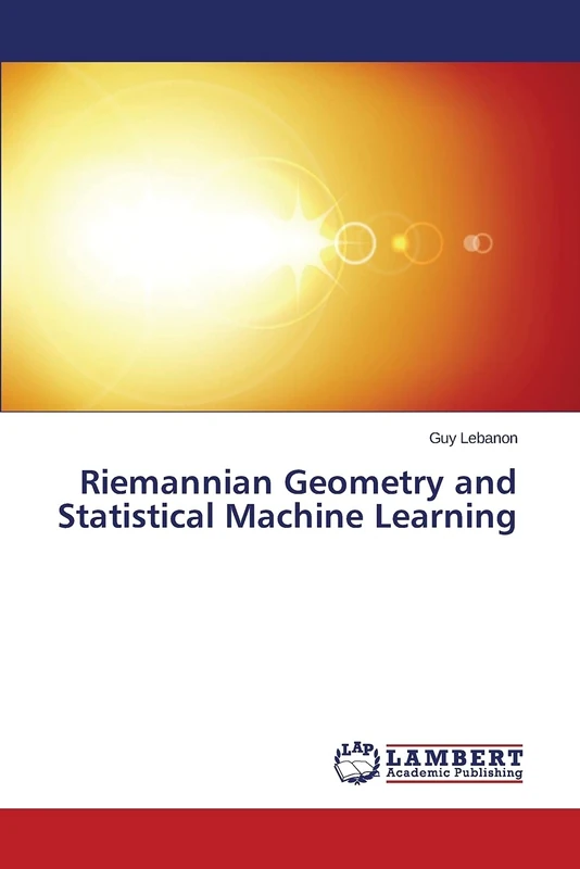 Riemannian Geometry and Statistical Machine Learning - Image 1
