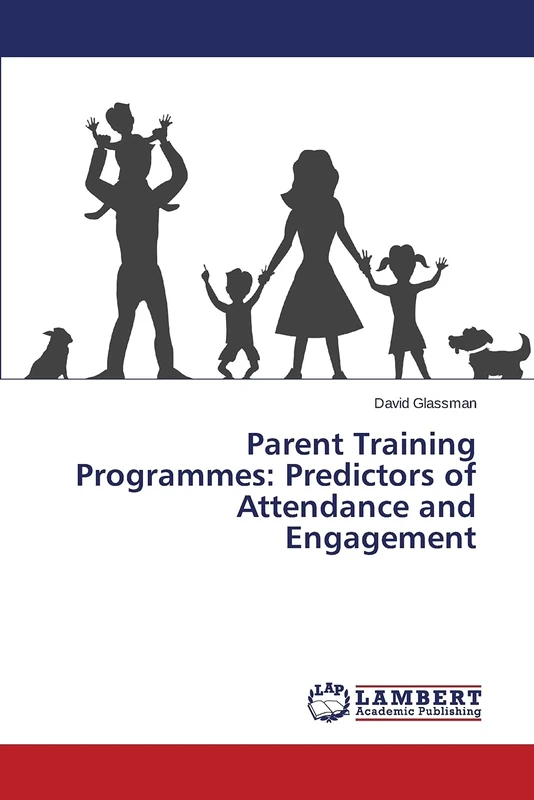 Parent Training Programmes: Predictors of Attendance and Engagement