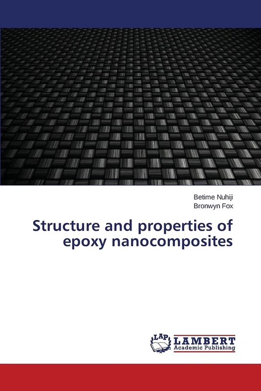 LAP Structure and Properties of Epoxy Nanocomposites - Book - Image 1