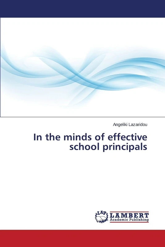 In the minds of effective school principals