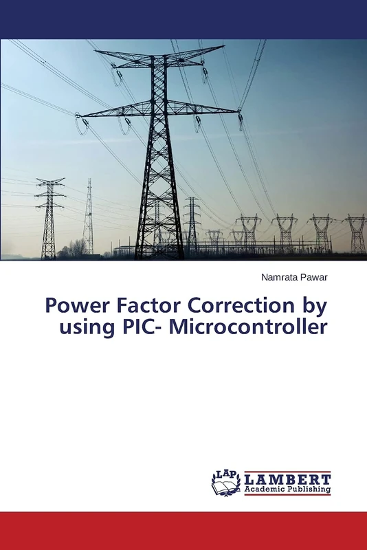 Power Factor Correction by using PIC- Microcontroller
