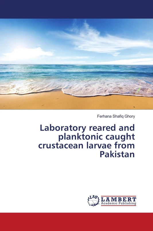 Laboratory reared and planktonic caught crustacean larvae from Pakistan