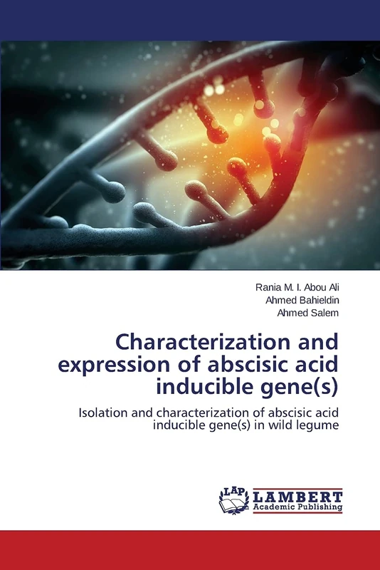 Characterization and expression of abscisic acid inducible gene(s): Isolation and characterization of abscisic acid inducible gene(s) in wild legume - Image 1