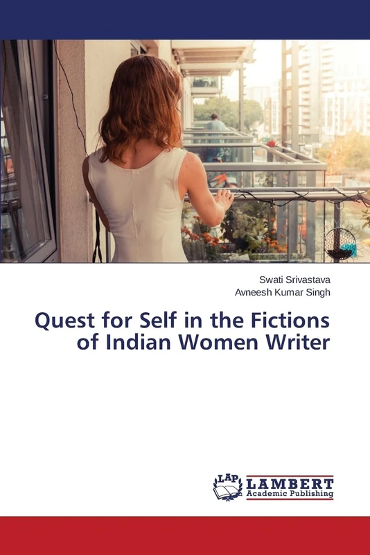 Quest for Self in the Fictions of Indian Women Writer - Image 1