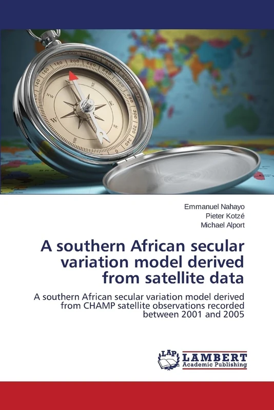A southern African secular variation model derived from satellite data: A southern African secular variation model derived from CHAMP satellite observations recorded between 2001 and 2005 - Image 1