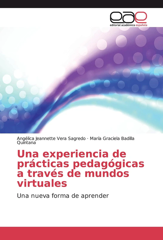 Una experiencia de prácticas pedagógicas a través de mundos virtuales: Una nueva forma de aprender - Image 1