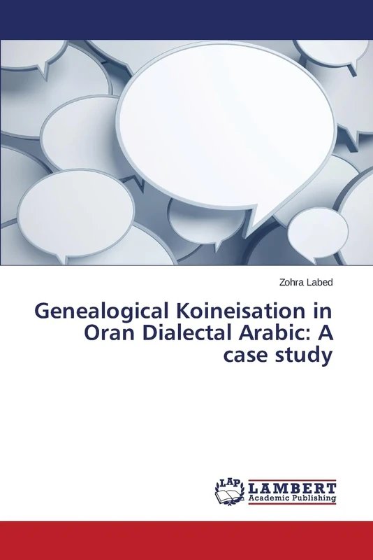 Genealogical Koineisation in Oran Dialectal Arabic: A case study - Image 1