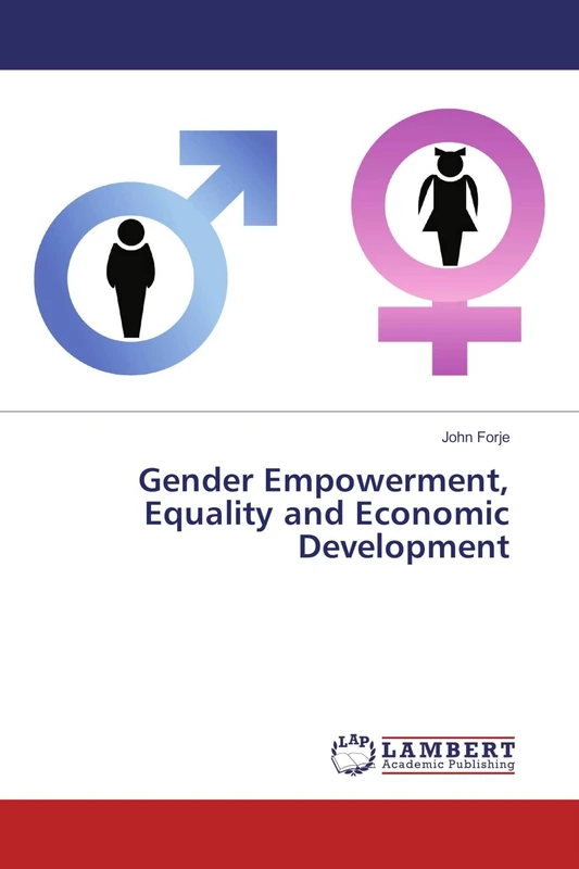 Gender Empowerment, Equality and Economic Development