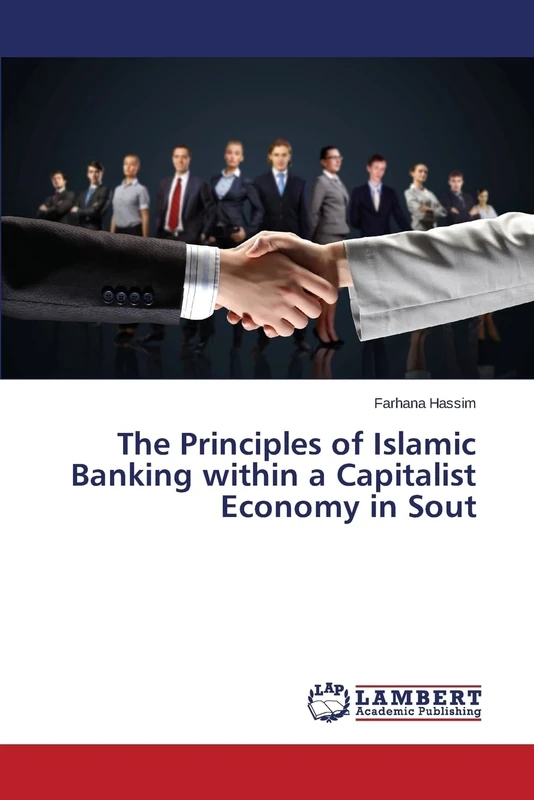 The Principles of Islamic Banking within a Capitalist Economy in Sout