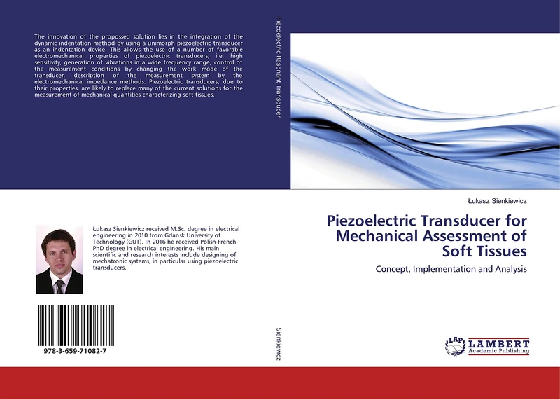 Piezoelectric Transducer for Mechanical Assessment of Soft Tissues: Concept, Implementation and Analysis - Image 1