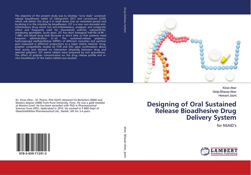Designing of Oral Sustained Release Bioadhesive Drug Delivery System: for NSAID’s