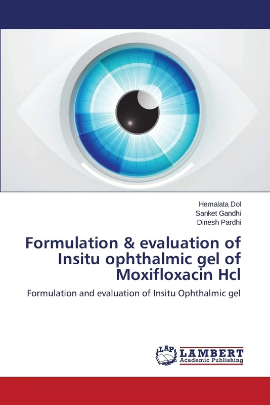 Formulation & evaluation of Insitu ophthalmic gel of Moxifloxacin Hcl - Image 1