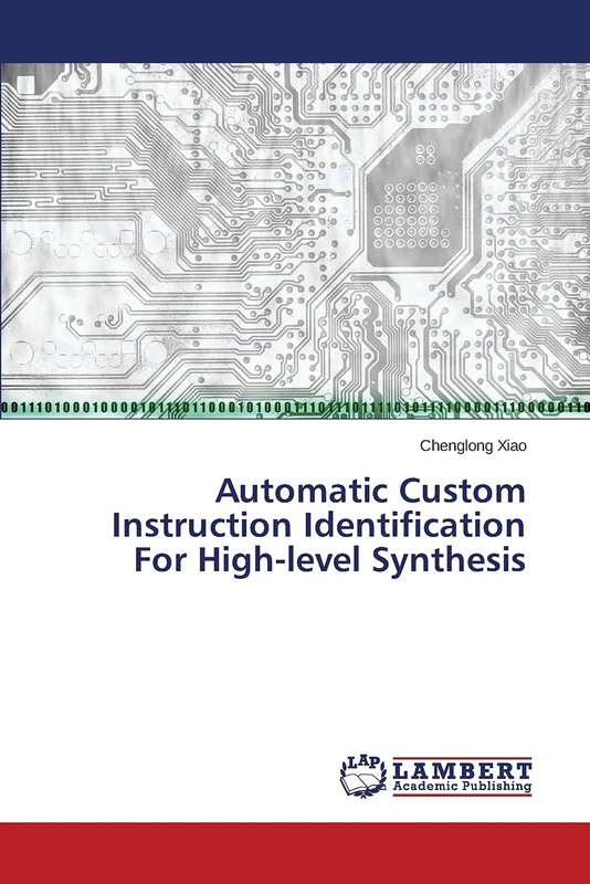 Automatic Custom Instruction Identification For High-level Synthesis - Image 1