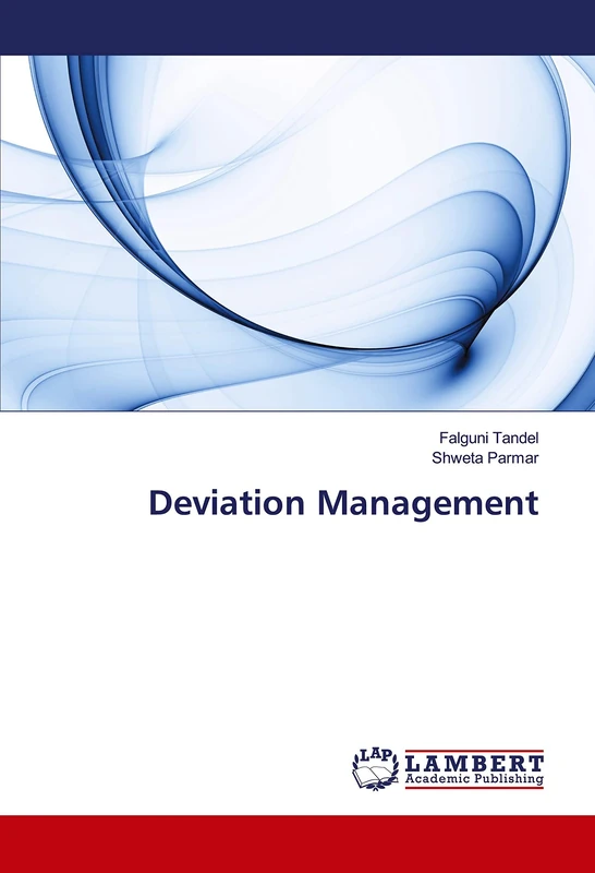Deviation Management