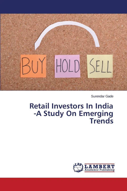 Retail Investors In India -A Study On Emerging Trends
