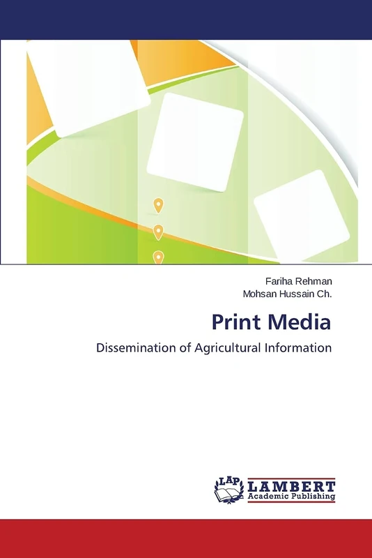 Print Media: Dissemination of Agricultural Information