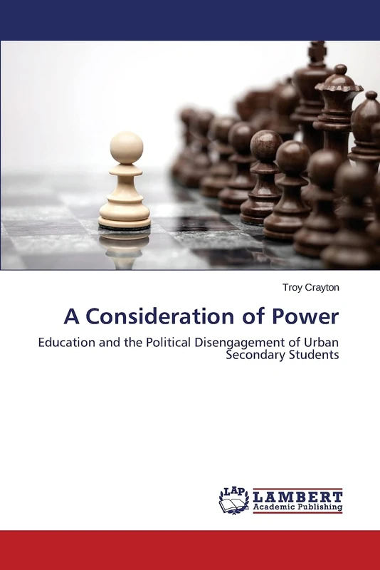 A Consideration of Power: Education and the Political Disengagement of Urban Secondary Students