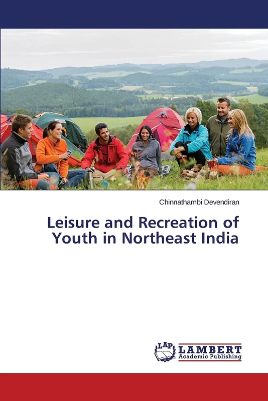 Leisure and Recreation of Youth in Northeast India