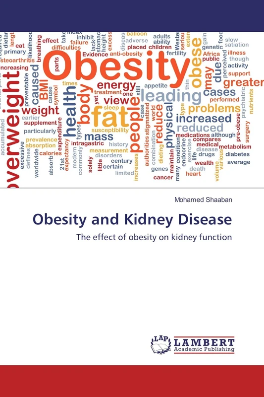 Obesity and Kidney Disease: The effect of obesity on kidney function