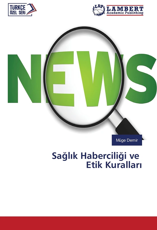 Sağlık Haberciliği ve Etik Kuralları - Image 1