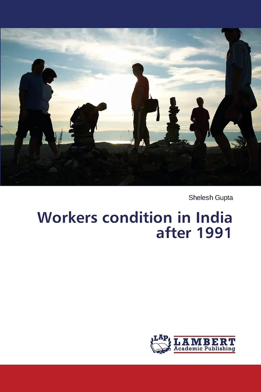 Workers condition in India after 1991