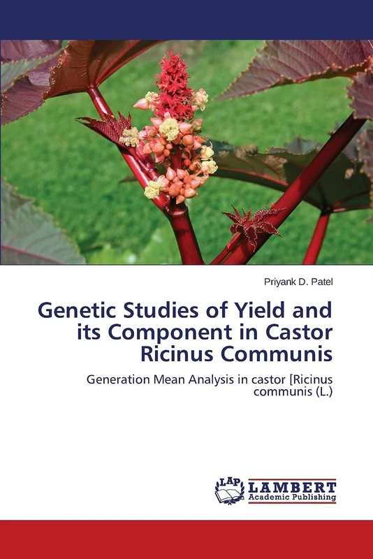 Genetic Studies of Yield and its Component in Castor Ricinus Communis: Generation Mean Analysis in castor [Ricinus communis (L.)