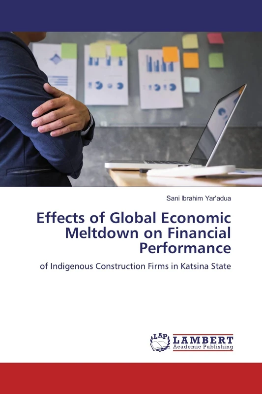 Effects of Global Economic Meltdown on Financial Performance: of Indigenous Construction Firms in Katsina State - Image 1