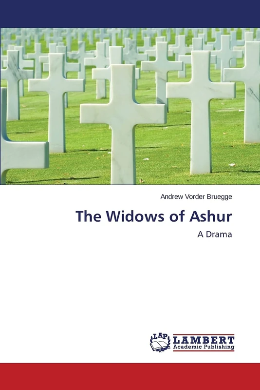 The Widows of Ashur: A Drama - Image 1