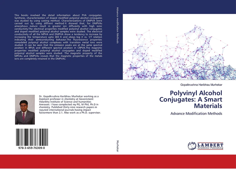 Polyvinyl Alcohol Conjugates: A Smart Materials: Advance Modification Methods