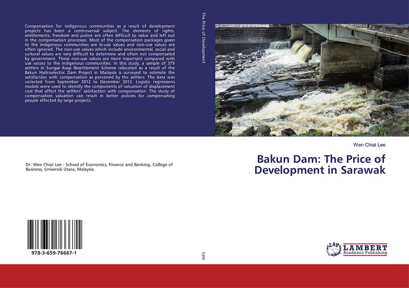 Bakun Dam: The Price of Development in Sarawak - Image 1