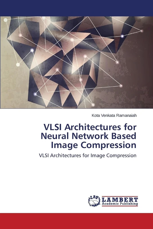 VLSI Architectures for Neural Network Based Image Compression: VLSI Architectures for Image Compression - Image 1