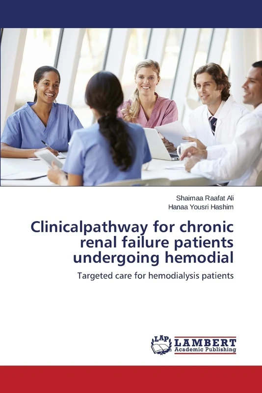 Clinicalpathway for chronic renal failure patients undergoing hemodial: Targeted care for hemodialysis patients - Image 1