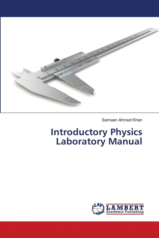 Introductory Physics Laboratory Manual