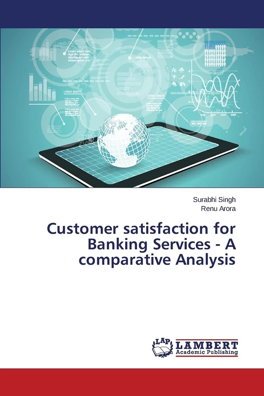 Customer satisfaction for Banking Services - A comparative Analysis