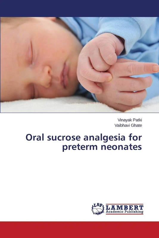 Oral sucrose analgesia for preterm neonates - Image 1