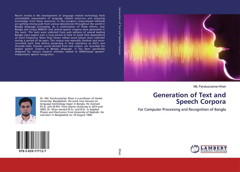 Generation of Text and Speech Corpora: For Computer Processing and Recognition of Bangla