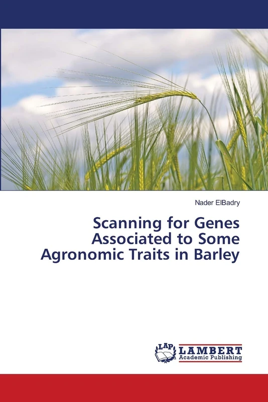 Scanning for Genes Associated to Some Agronomic Traits in Barley