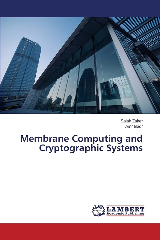 Membrane Computing and Cryptographic Systems