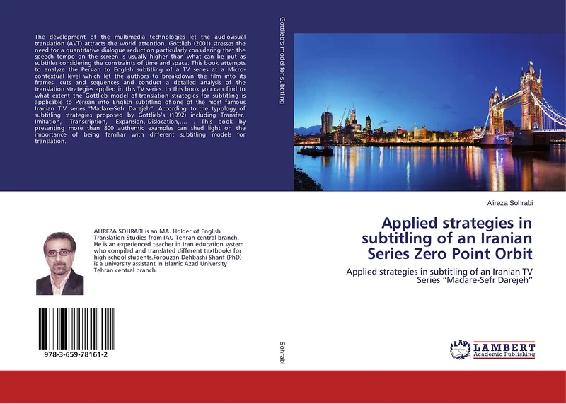 Applied strategies in subtitling of an Iranian Series Zero Point Orbit: Applied strategies in subtitling of an Iranian TV Series “Madare-Sefr Darejeh” - Image 1