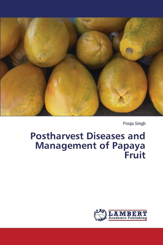 Postharvest Diseases and Management of Papaya Fruit - Image 1