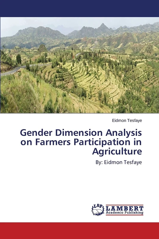 Gender Dimension Analysis on Farmers Participation in Agriculture: By: Eidmon Tesfaye - Image 1