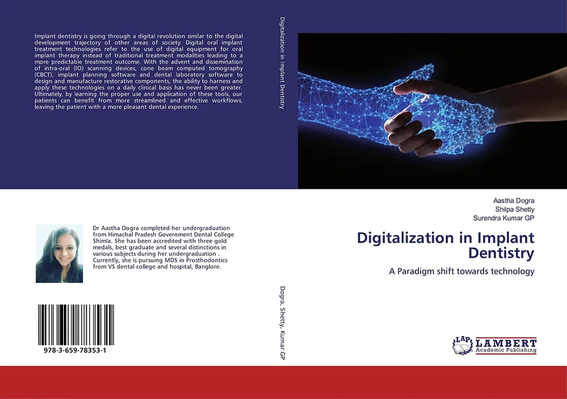 Digitalization in Implant Dentistry: A Paradigm shift towards technology